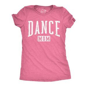 Womens Funny T Shirts Dance Mom Sarcastic Mothers Day Gift For Ladies